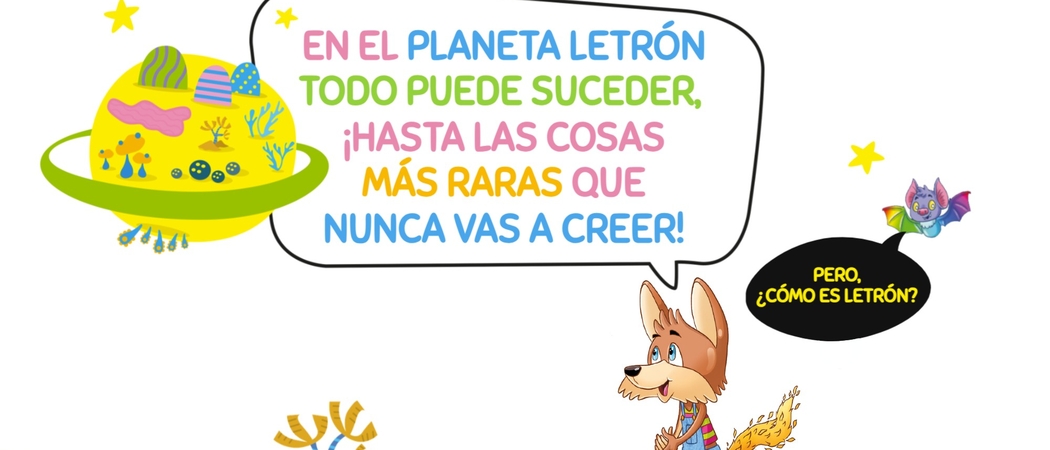 Planeta Letr&oacute;n, la nueva Lectoescritura para Infantil