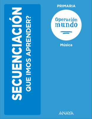 a36cf4505d72b816173a9bb9a4b5f562f661077a_sequencia_contidos_musica_operacion_mundo_primaria_galicia.png